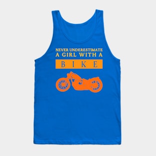 Never Underestimate a Bikergirl Tank Top